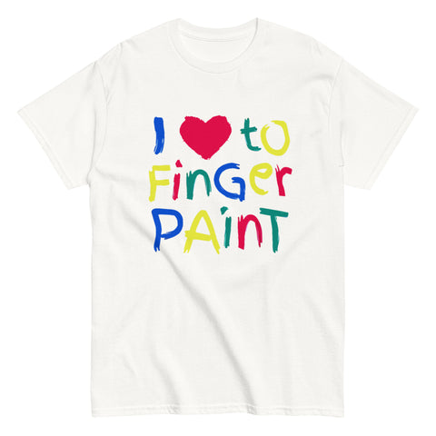 I Love To Finger Paint Shit I'm Paint T Shirt I Heart To Finger Paint Funny Matching Couples Tee